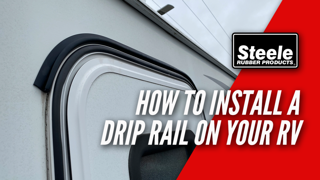 How To Install a Drip Rail on Your RV or Camper